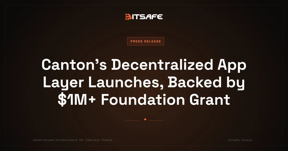 Canton’s Decentralized App Layer Launches, Backed by $1M+ Foundation Grant