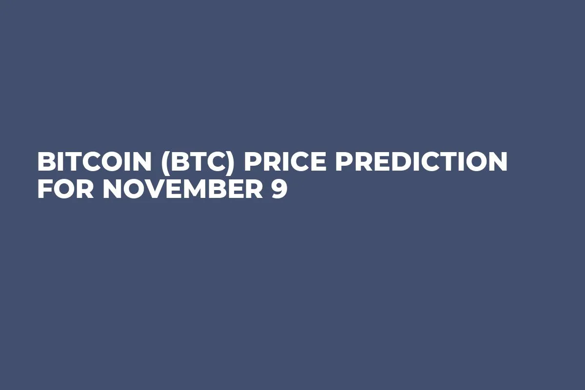 Bitcoin (BTC) Price Prediction for November 9