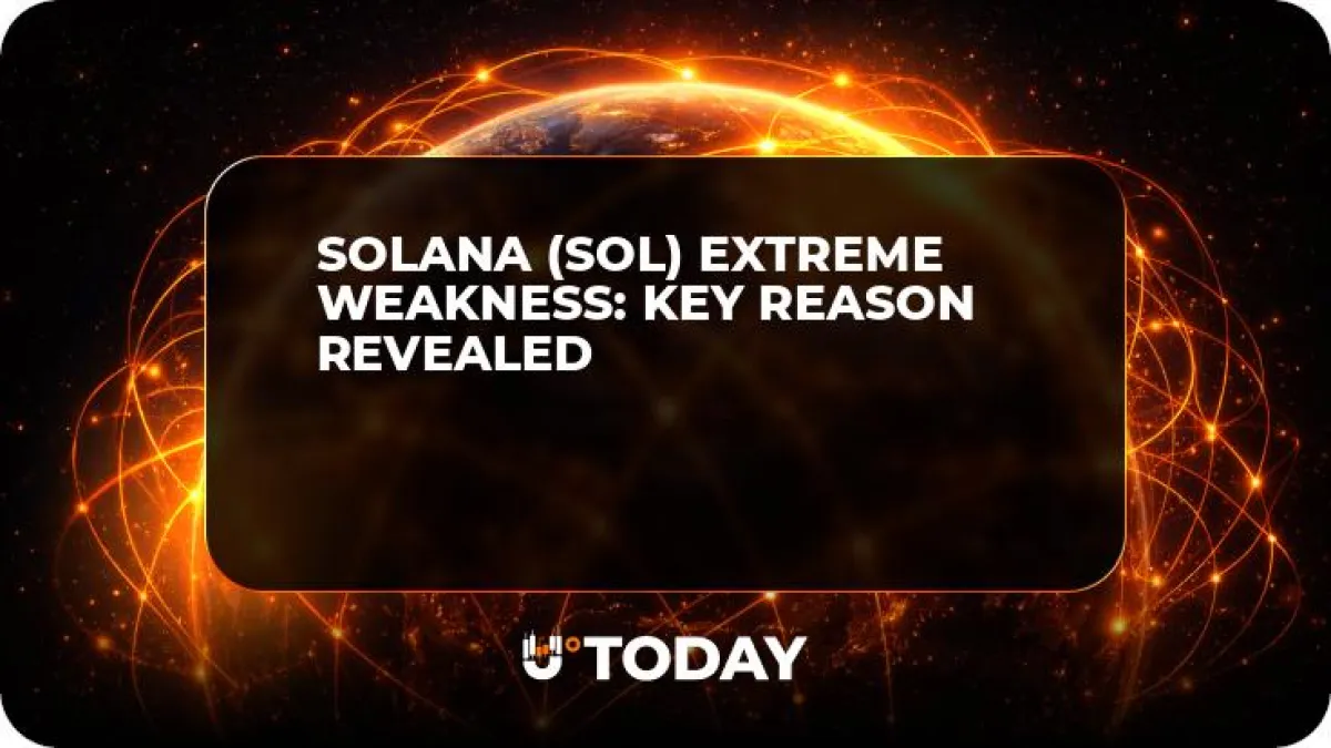 Solana (SOL) Extreme Weakness: Key Reason Revealed