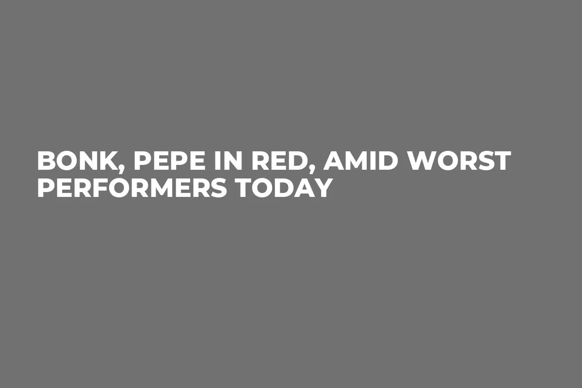 BONK, PEPE in Red, Amid Worst Performers Today