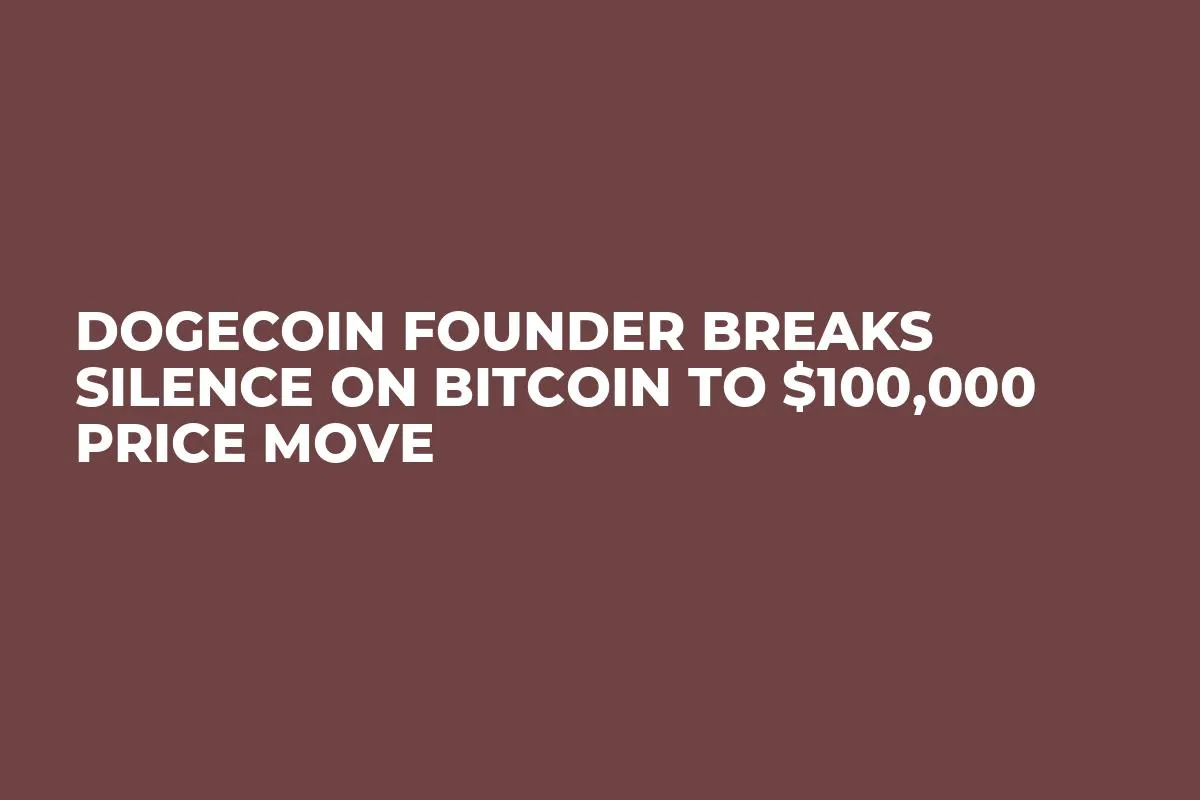 Dogecoin Founder Breaks Silence on Bitcoin to $100,000 Price Move