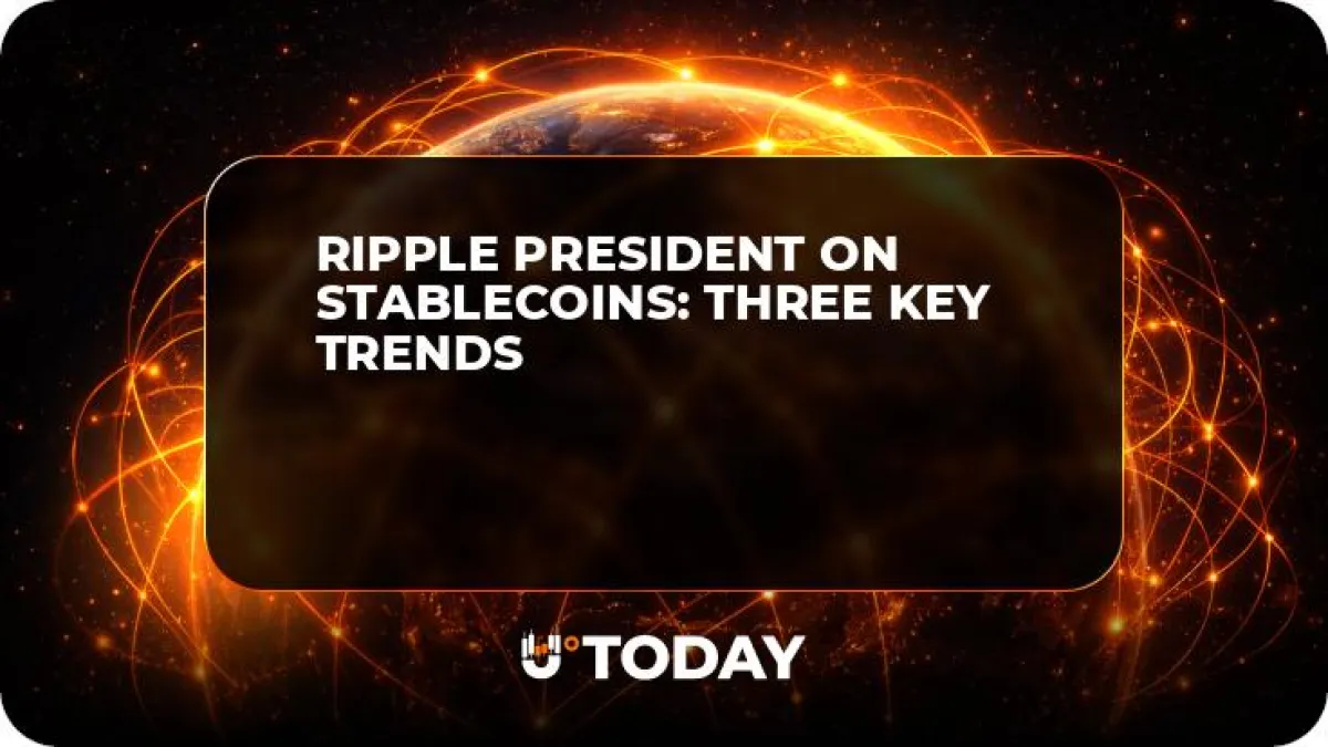 Ripple President on Stablecoins: Three Key Trends