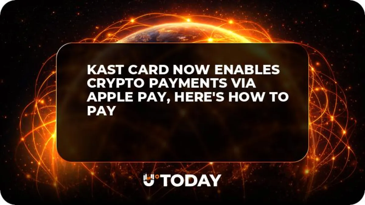 KAST Card Now Enables Crypto Payments via Apple Pay, Here's How to Pay