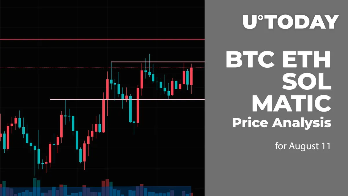 BTC, ETH, SOL and MATIC Price Analysis for August 11