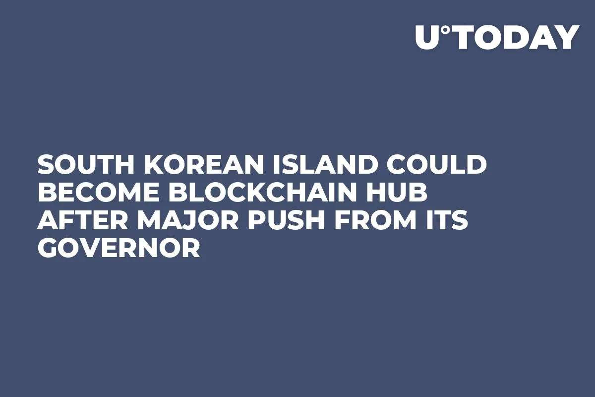 South Korean Island Could Become Blockchain Hub After Major Push From Its Governor