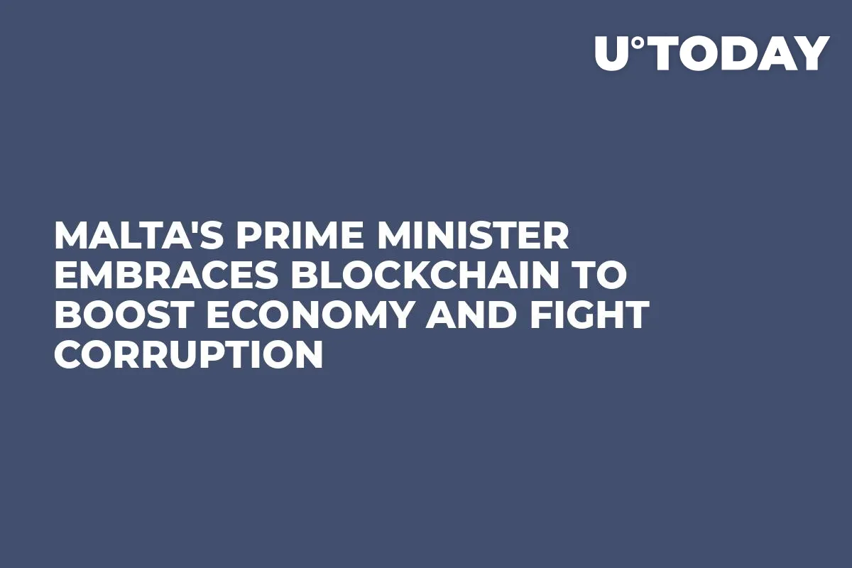 Malta's Prime Minister Embraces Blockchain to Boost Economy and Fight Corruption 