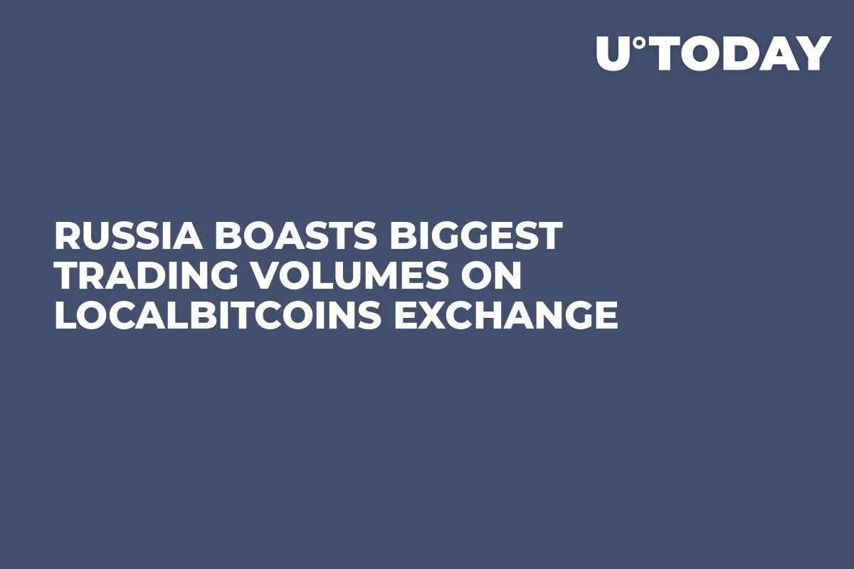 Russia Boasts Biggest Trading Volumes on LocalBitcoins Exchange