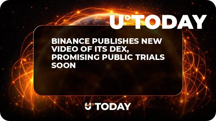 Binance Publishes New Video of its DEX, Promising Public Trials Soon