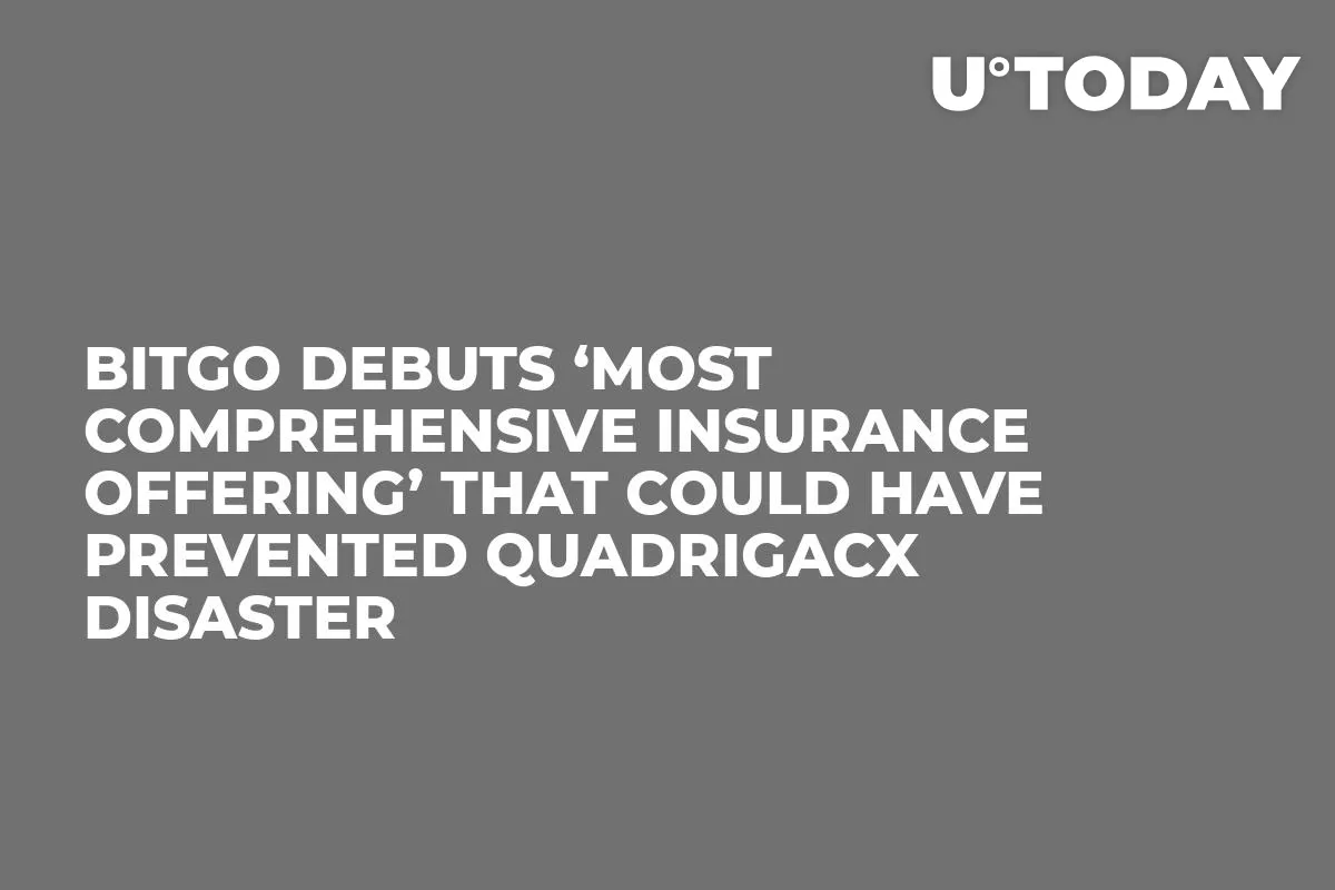 BitGo Debuts ‘Most Comprehensive Insurance Offering’ That Could Have Prevented QuadrigaCX Disaster 