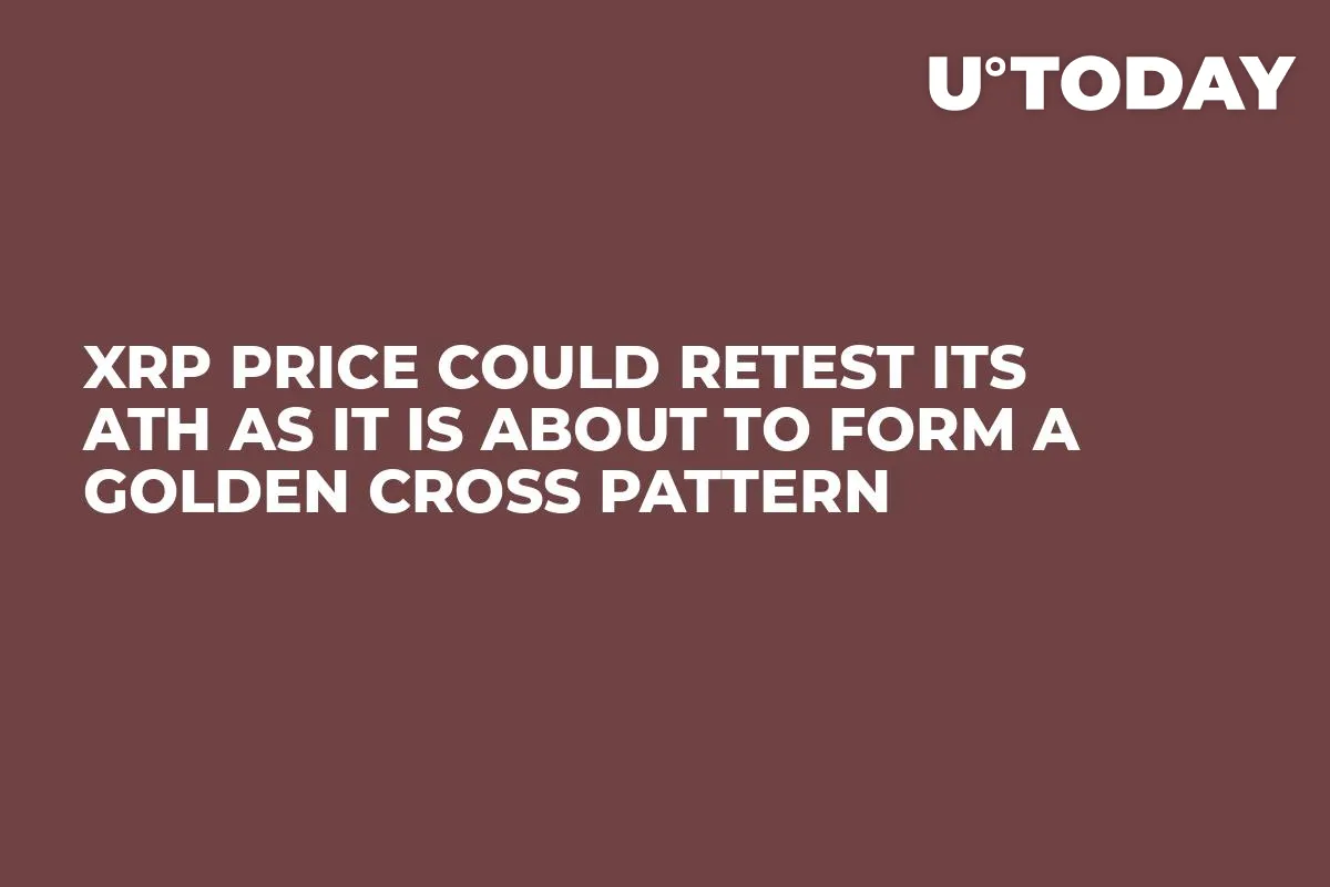 XRP Price Could Retest Its ATH as It Is About to Form a Golden Cross Pattern    