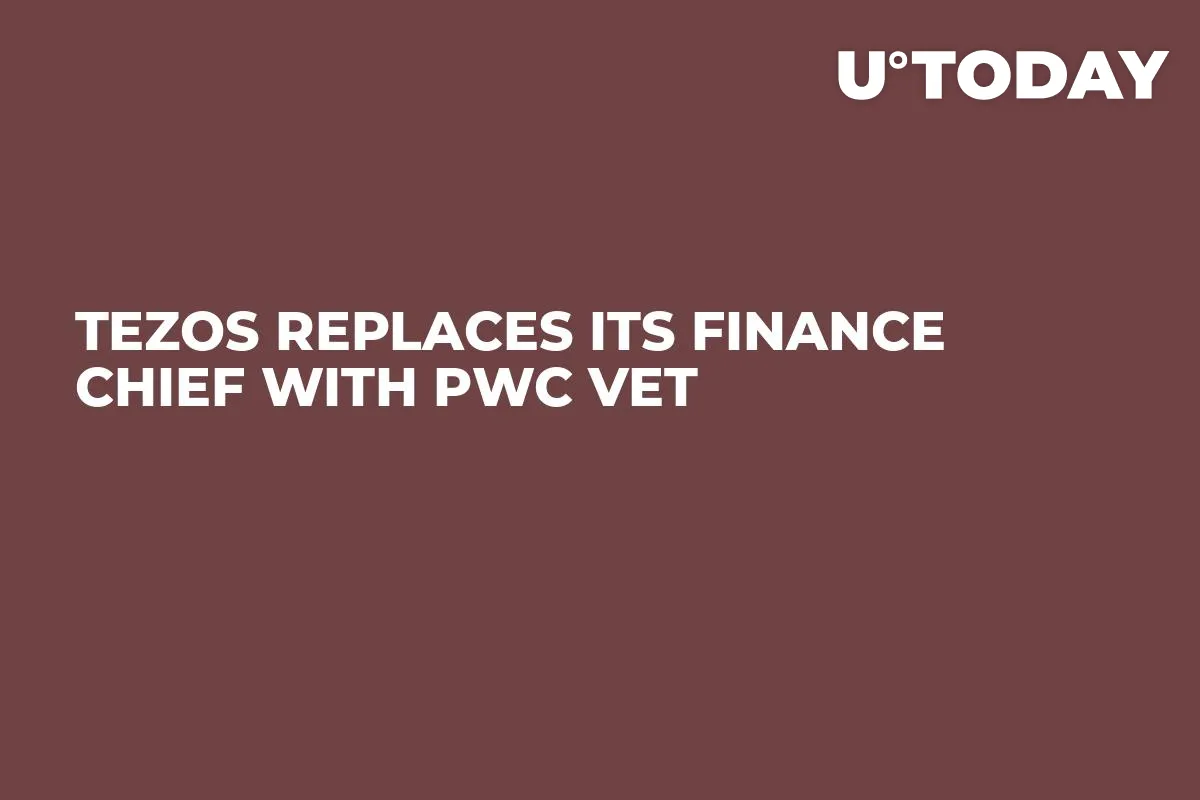 Tezos Replaces Its Finance Chief with PwC Vet