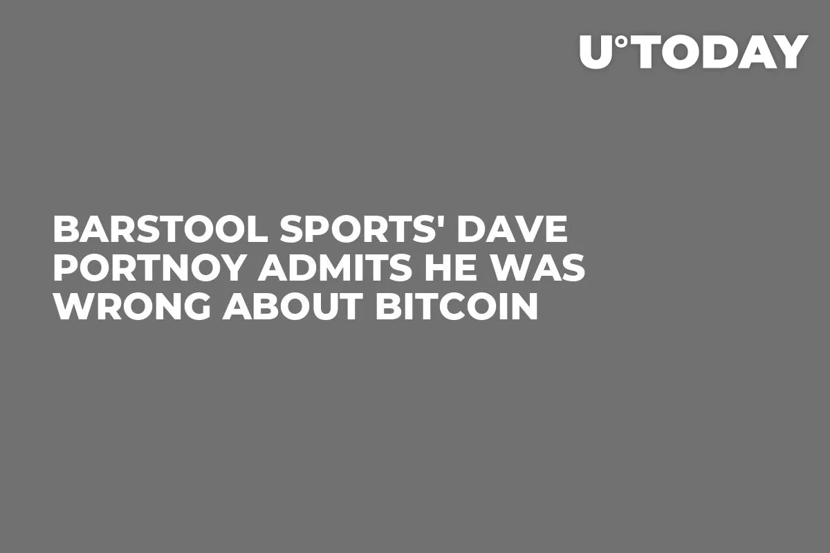 Barstool Sports' Dave Portnoy Admits He Was Wrong About Bitcoin