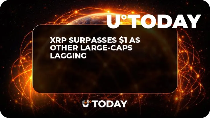 XRP Surpasses $1 as Other Large-Caps Lagging