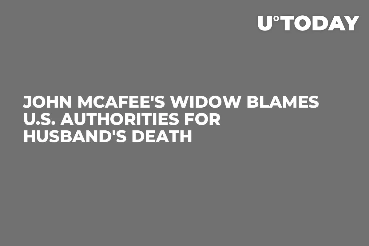 John McAfee's Widow Blames U.S. Authorities for Husband's Death