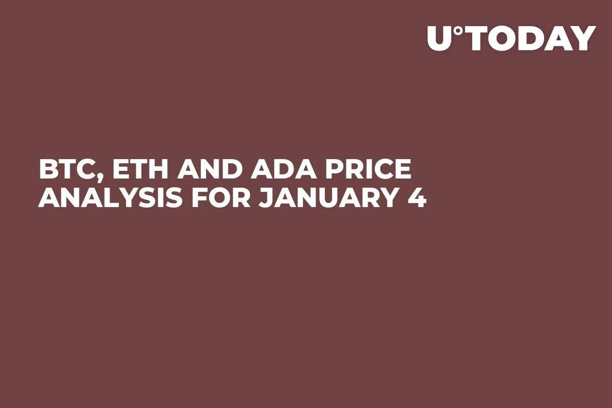 BTC, ETH and ADA Price Analysis for January 4