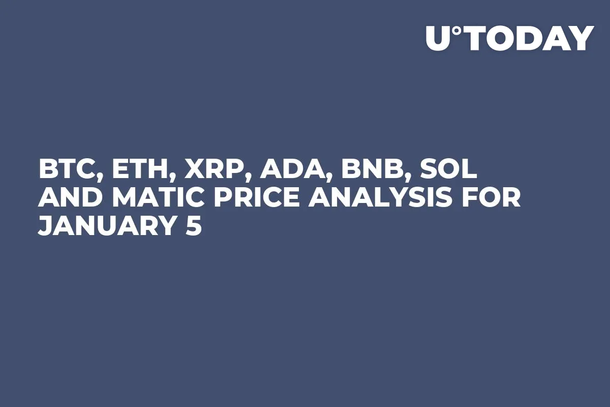 BTC, ETH, XRP, ADA, BNB, SOL and MATIC Price Analysis for January 5