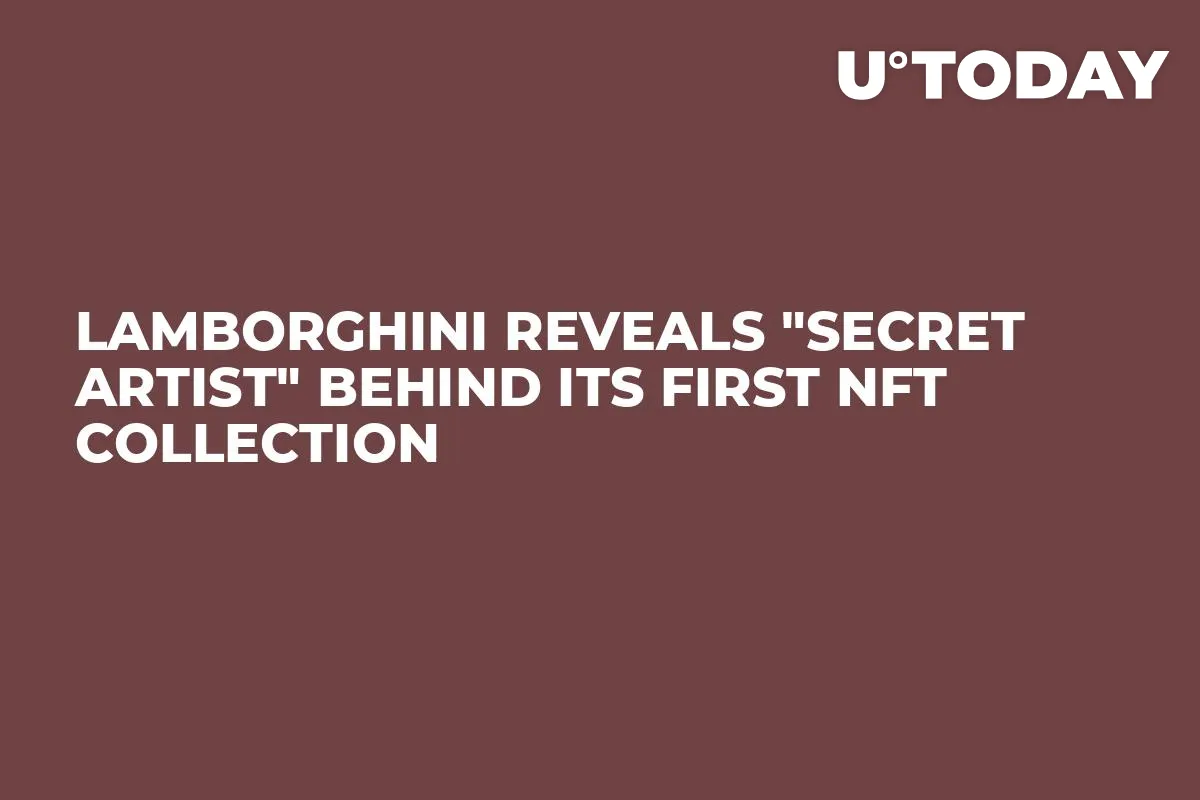 Lamborghini Reveals "Secret Artist" Behind Its First NFT Collection 