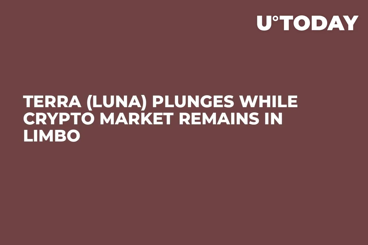 Terra (LUNA) Plunges While Crypto Market Remains in Limbo