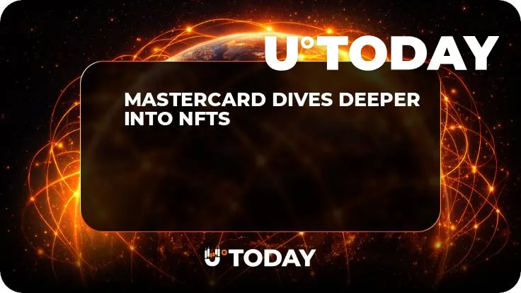 Mastercard Dives Deeper Into NFTs