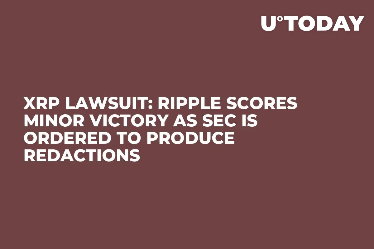XRP Lawsuit: Ripple Scores Minor Victory as SEC Is Ordered to Produce Redactions