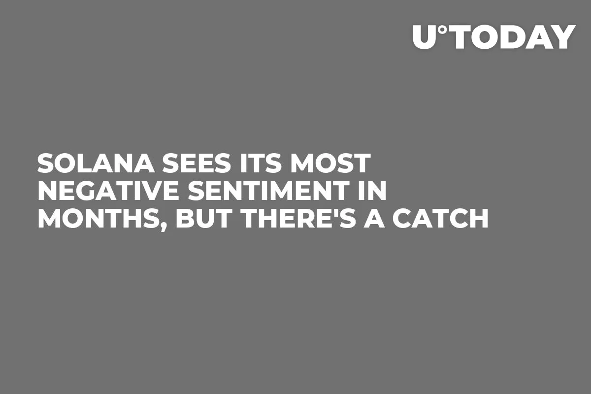 Solana Sees Its Most Negative Sentiment in Months, But There's a Catch
