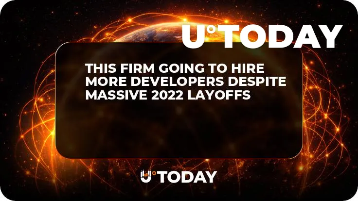 This Firm Going to Hire More Developers Despite Massive 2022 Layoffs