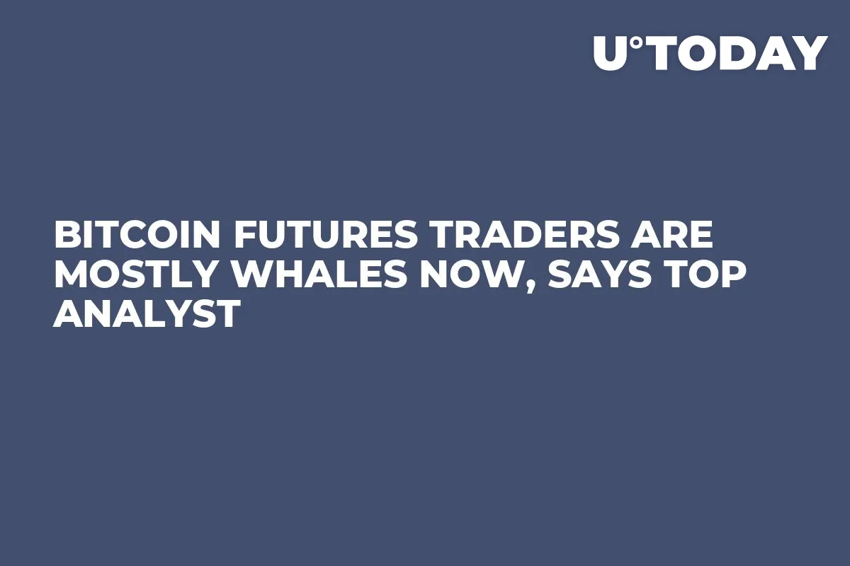 Bitcoin Futures Traders Are Mostly Whales Now, Says Top Analyst