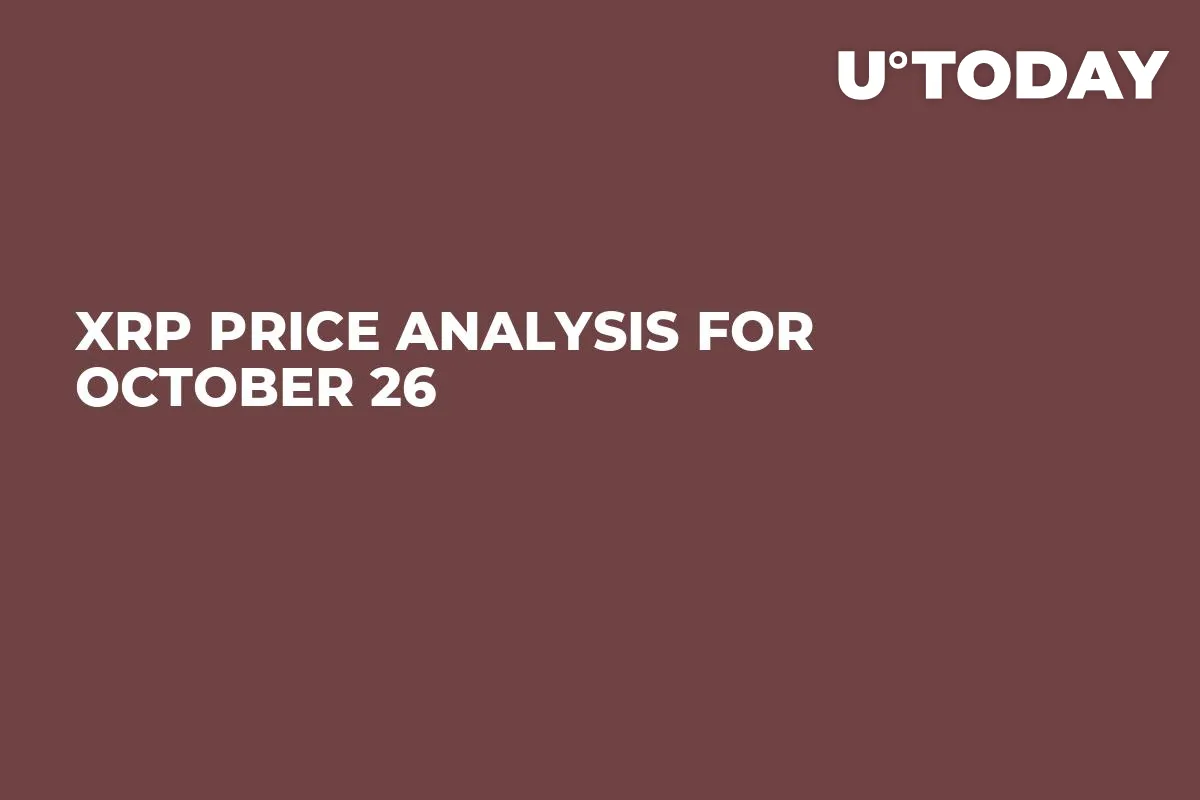 XRP Price Analysis for October 26