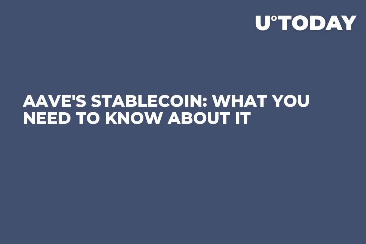 Aave's Stablecoin: What You Need to Know About It