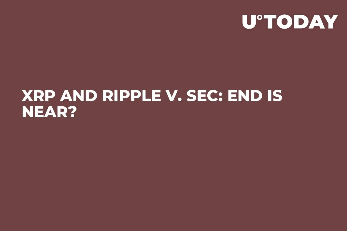 XRP and Ripple v. SEC: End Is Near?