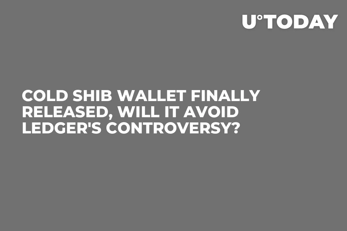 Cold SHIB Wallet Finally Released, Will It Avoid Ledger's Controversy?