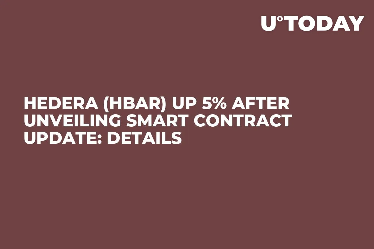 Hedera (HBAR) up 5% After Unveiling Smart Contract Update: Details