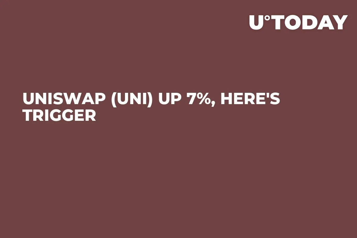 Uniswap (UNI) up 7%, Here's Trigger
