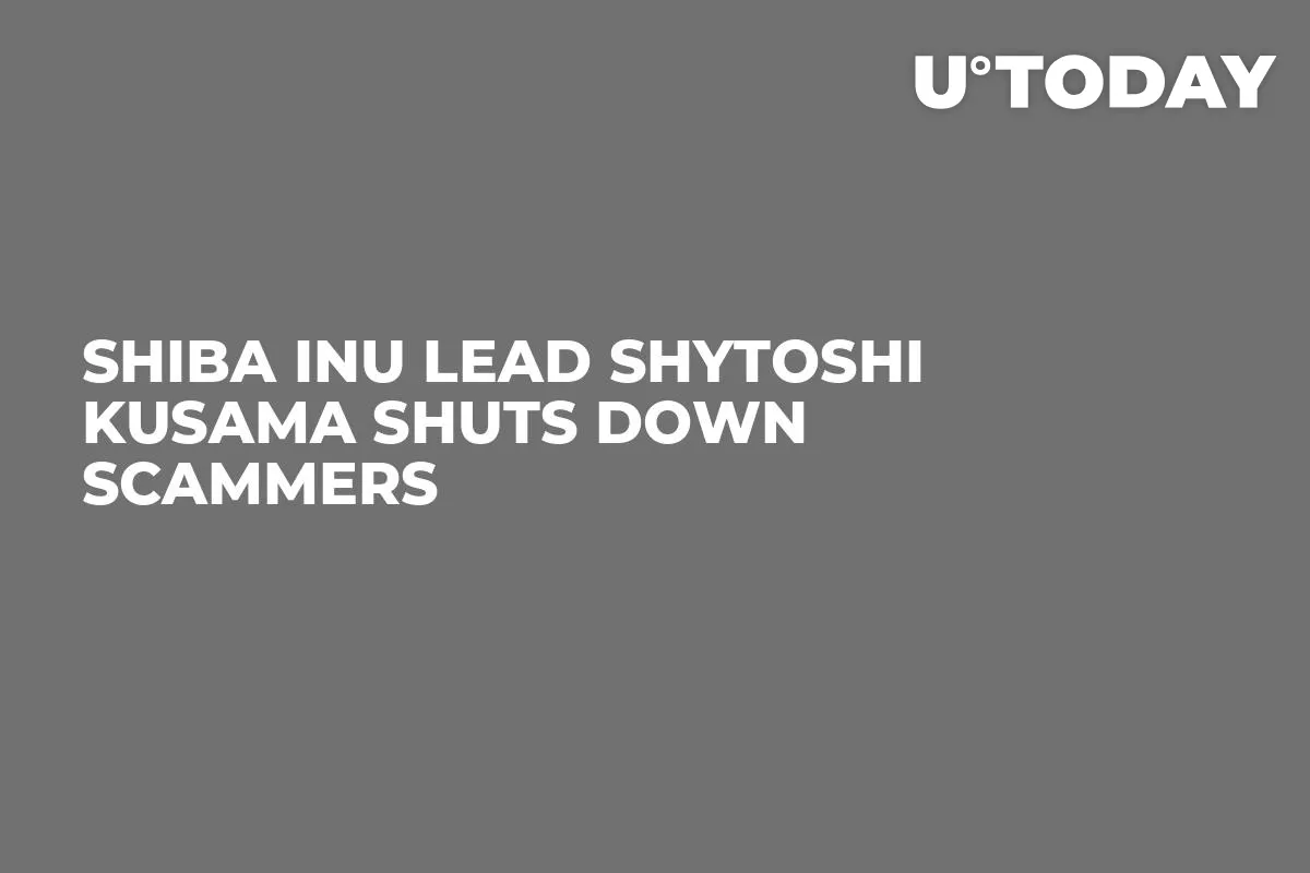 Shiba Inu Lead Shytoshi Kusama Shuts Down Scammers