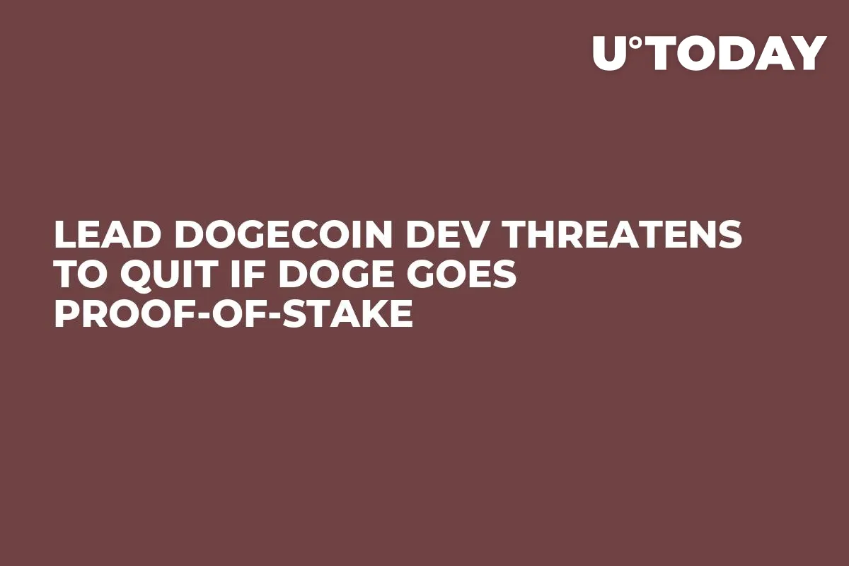 Lead Dogecoin Dev Threatens to Quit if DOGE Goes Proof-of-Stake
