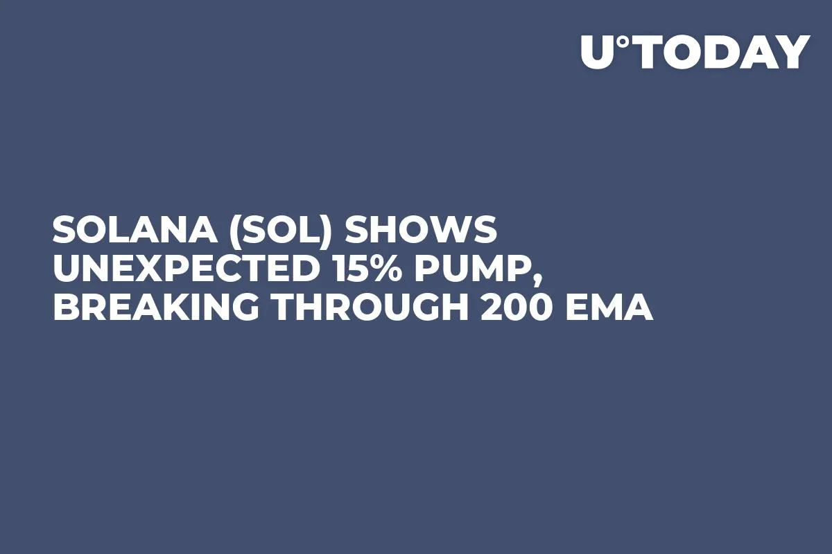 Solana (SOL) Shows Unexpected 15% Pump, Breaking Through 200 EMA