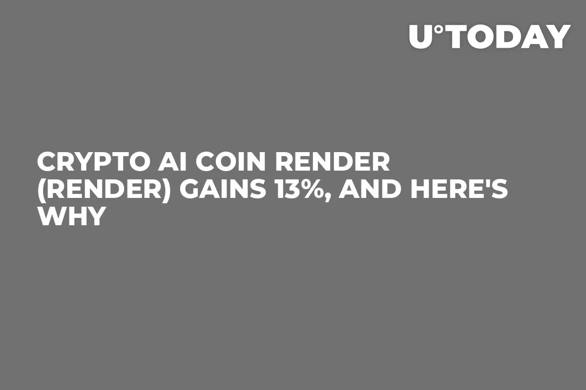 Crypto AI Coin Render (RENDER) Gains 13%, and Here's Why