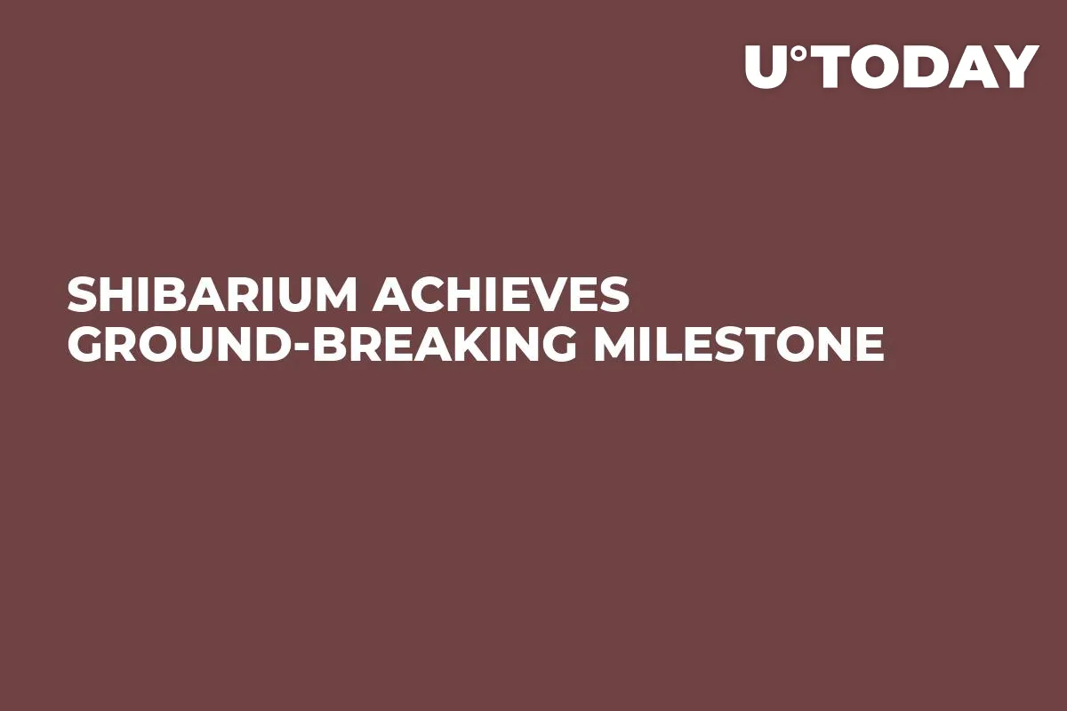Shibarium Achieves Ground-Breaking Milestone