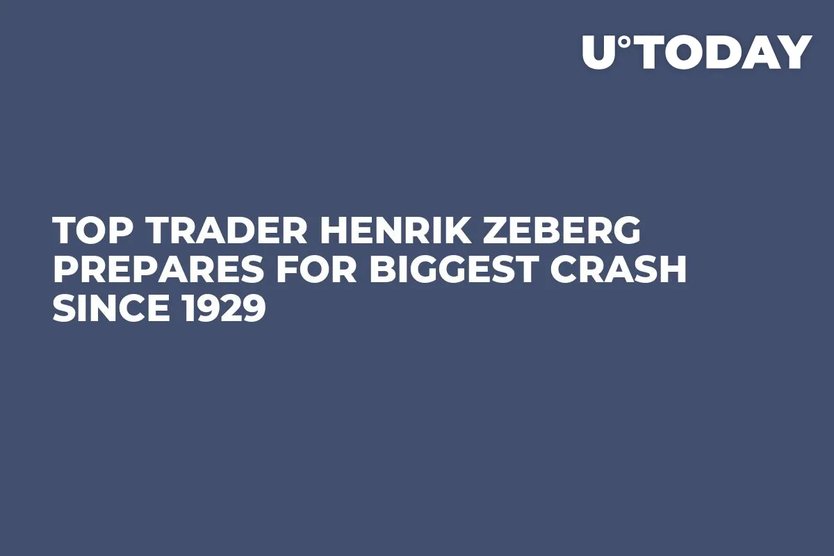 Top Trader Henrik Zeberg Prepares for Biggest Crash Since 1929