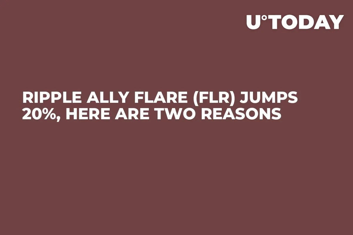 Ripple Ally Flare (FLR) Jumps 20%, Here Are Two Reasons
