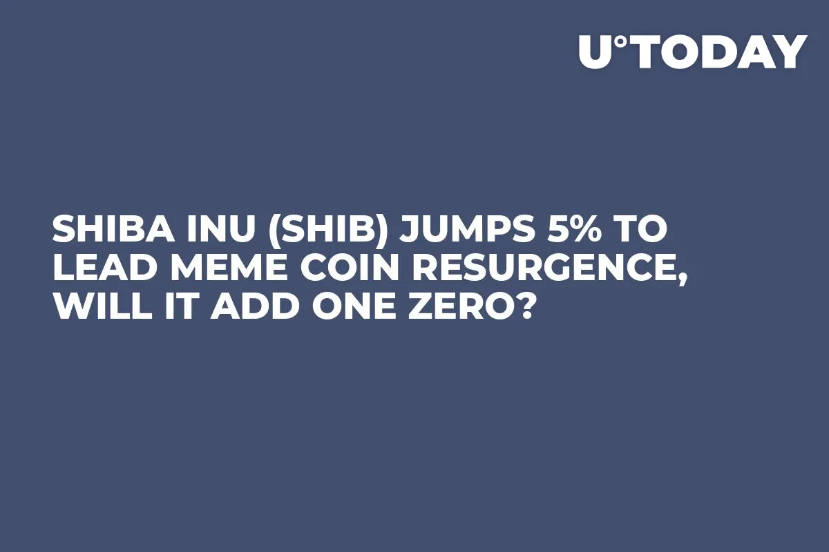 Shiba Inu (SHIB) Jumps 5% to Lead Meme Coin Resurgence, Will It Add One Zero?