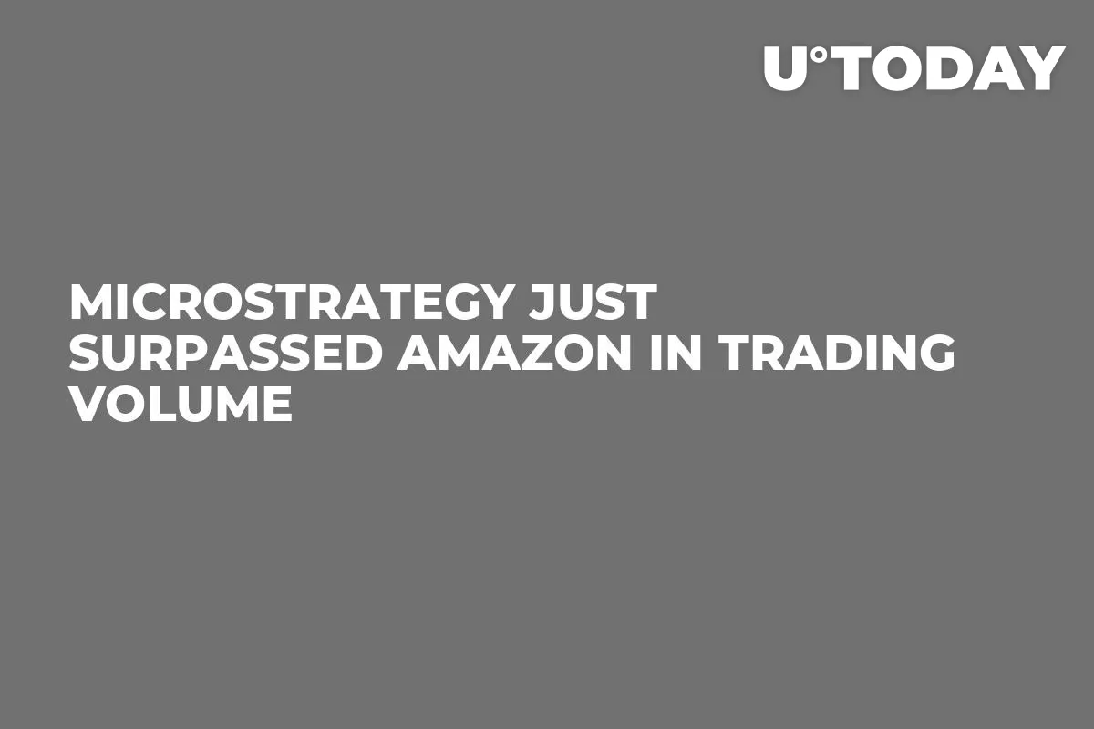 MicroStrategy Just Surpassed Amazon in Trading Volume