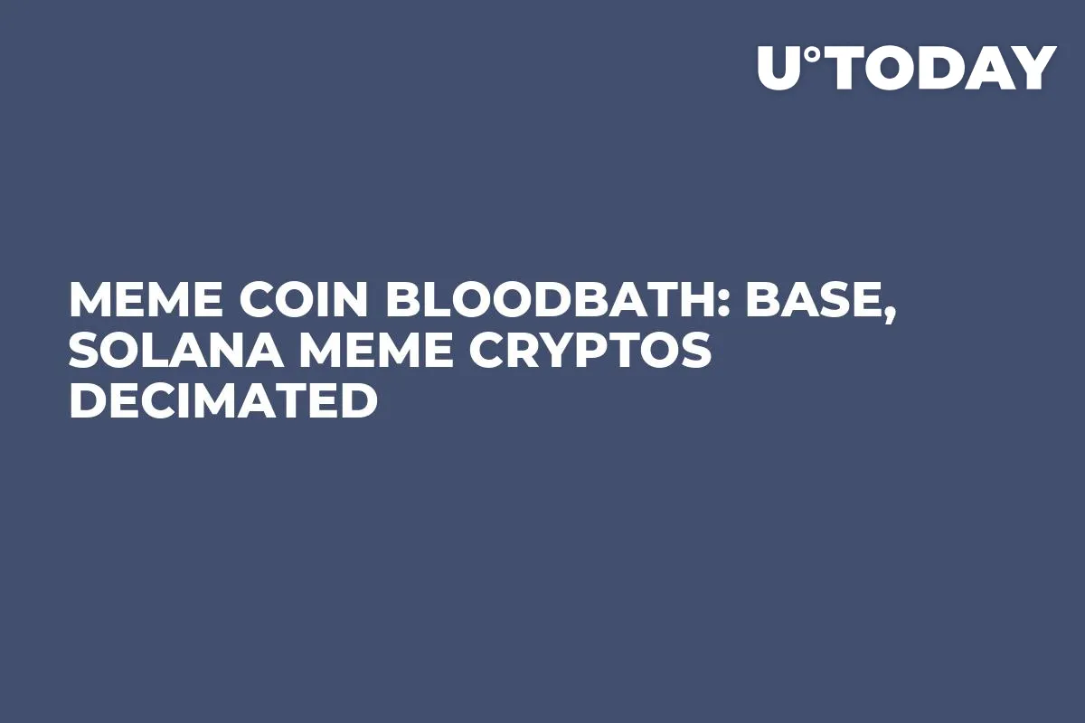 Meme Coin Bloodbath: Base, Solana Meme Cryptos Decimated