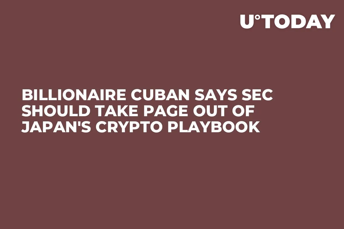 Billionaire Cuban Says SEC Should Take Page Out of Japan's Crypto Playbook