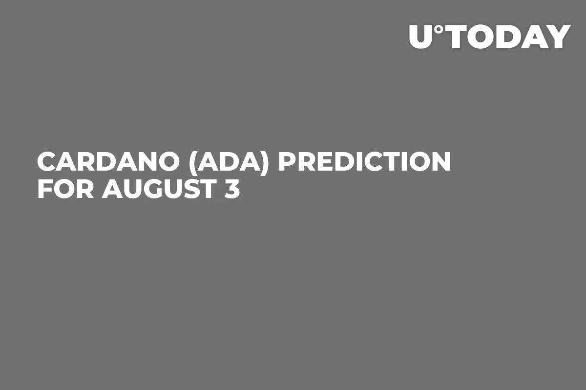 Cardano (ADA) Prediction for August 3