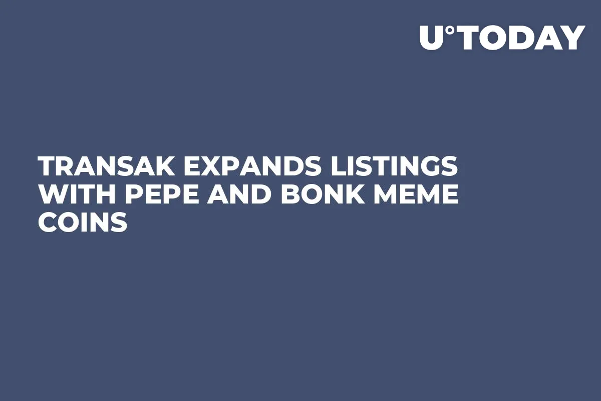 Transak Expands Listings With PEPE and BONK Meme Coins