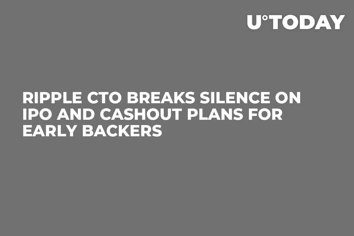 Ripple CTO Breaks Silence on IPO and Cashout Plans for Early Backers